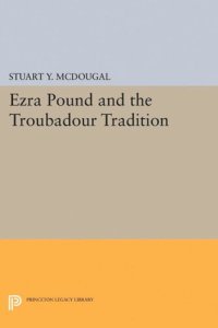 cover of the book Ezra Pound and the Troubadour Tradition