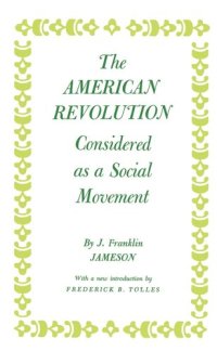 cover of the book American Revolution Considered as a Social Movement