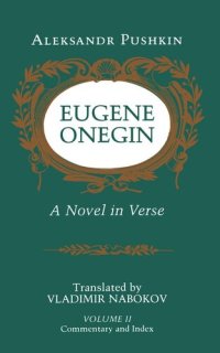 cover of the book Eugene Onegin: A Novel in Verse: Commentary (Vol. 2)