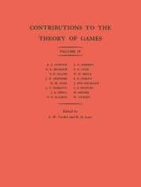 cover of the book Contributions to the Theory of Games (AM-40), Volume IV