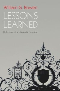 cover of the book Lessons Learned: Reflections of a University President