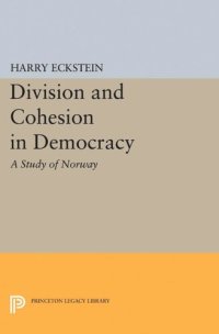 cover of the book Division and Cohesion in Democracy: A Study of Norway