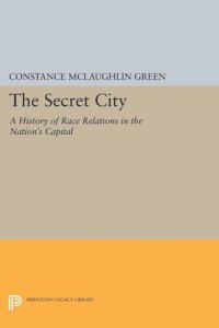 cover of the book Secret City: A History of Race Relations in the Nation's Capital