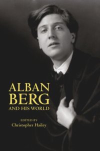 cover of the book Alban Berg and His World