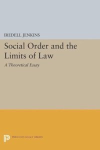 cover of the book Social Order and the Limits of Law: A Theoretical Essay