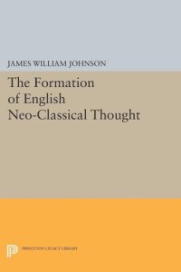 cover of the book Formation of English Neo-Classical Thought