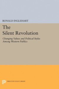 cover of the book The Silent Revolution: Changing Values and Political Styles Among Western Publics