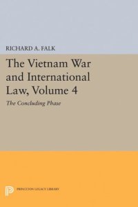 cover of the book The Vietnam War and International Law, Volume 4: The Concluding Phase