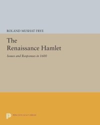 cover of the book The Renaissance Hamlet: Issues and Responses in 1600