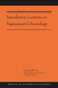 cover of the book Introductory Lectures on Equivariant Cohomology: (AMS-204)