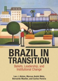 cover of the book Brazil in Transition: Beliefs, Leadership, and Institutional Change