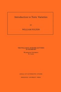 cover of the book Introduction to Toric Varieties. (AM-131), Volume 131