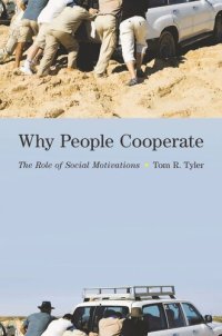 cover of the book Why People Cooperate: The Role of Social Motivations