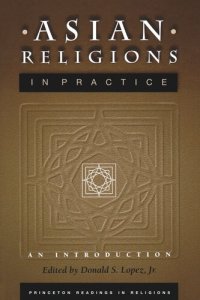 cover of the book Asian Religions in Practice: An Introduction