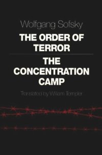 cover of the book The Order of Terror: The Concentration Camp