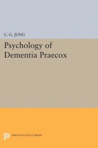 cover of the book Psychology of Dementia Praecox