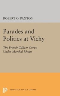 cover of the book Parades and Politics at Vichy