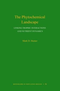 cover of the book The Phytochemical Landscape: Linking Trophic Interactions and Nutrient Dynamics