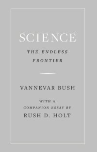 cover of the book Science, the Endless Frontier