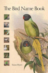 cover of the book The Bird Name Book: A History of English Bird Names