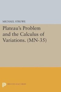 cover of the book Plateau's Problem and the Calculus of Variations. (MN-35)