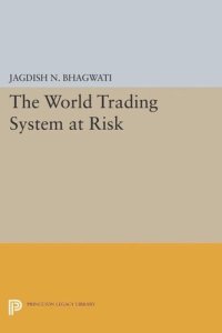 cover of the book The World Trading System at Risk