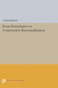 cover of the book From Perturbative to Constructive Renormalization