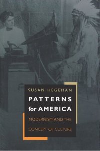 cover of the book Patterns for America: Modernism and the Concept of Culture