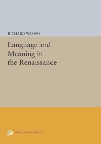 cover of the book Language and Meaning in the Renaissance