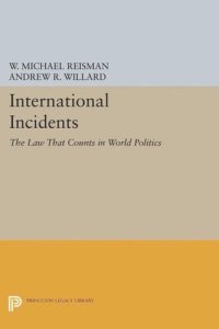 cover of the book International Incidents: The Law That Counts in World Politics