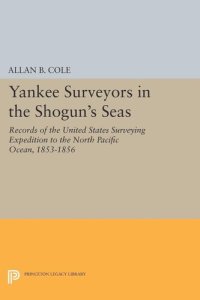 cover of the book Yankee Surveyors in the Shogun's Seas