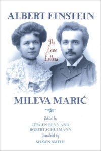 cover of the book Albert Einstein, Mileva Maric: The Love Letters