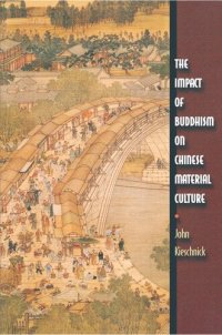 cover of the book The Impact of Buddhism on Chinese Material Culture