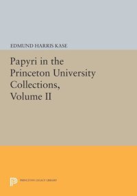 cover of the book Papyri in the Princeton University Collections, Volume II: Taxation in Egypt from Augustus to Diocletian