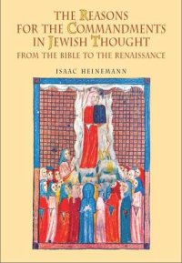 cover of the book The Reasons for the Commandments in Jewish Thought: From the Bible to the Renaissance