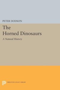 cover of the book The Horned Dinosaurs: A Natural History