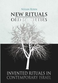 cover of the book New Rituals—Old Societies: Invented Rituals in Contemporary Israel