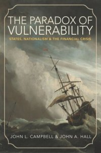 cover of the book The Paradox of Vulnerability: States, Nationalism, and the Financial Crisis