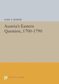 cover of the book Austria's Eastern Question, 1700-1790