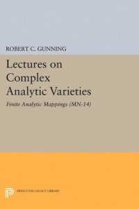 cover of the book Lectures on Complex Analytic Varieties (MN-14), Volume 14: Finite Analytic Mappings. (MN-14)