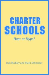 cover of the book Charter Schools: Hope or Hype?