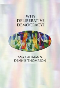 cover of the book Why Deliberative Democracy?