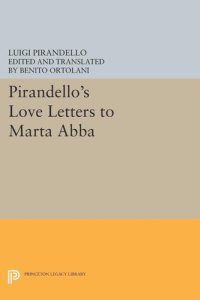 cover of the book Pirandello's Love Letters to Marta Abba