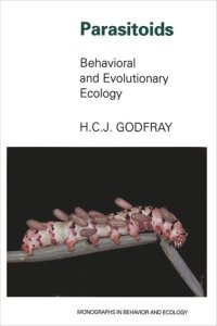 cover of the book Parasitoids: Behavioral and Evolutionary Ecology