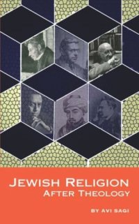 cover of the book Jewish Religion After Theology