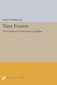 cover of the book Time Frames: The Evolution of Punctuated Equilibria