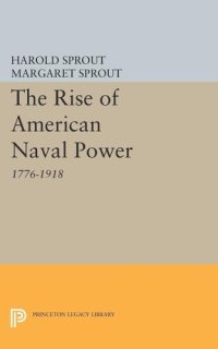 cover of the book Rise of American Naval Power