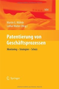 cover of the book Patentierung von Geschäftsprozessen: Monitoring - Strategien - Schutz 