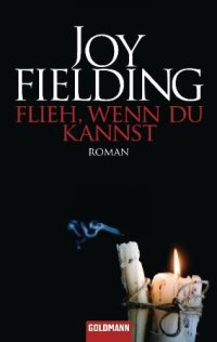 cover of the book Flieh Wenn Du Kannst 