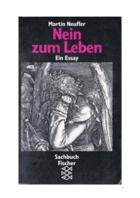 cover of the book Nein zum Leben: Ein Essay 